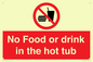 PV7930: No Food or drink in the hot tub