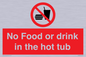 PV7930: No Food or drink in the hot tub