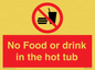 PV7930: No Food or drink in the hot tub