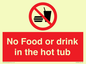 PV7930: No Food or drink in the hot tub