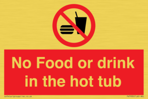 PV7930: No Food or drink in the hot tub