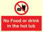 PV7930: No Food or drink in the hot tub