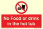 PV7930: No Food or drink in the hot tub