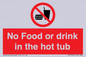 PV7930: No Food or drink in the hot tub