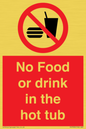 PV7930: No Food or drink in the hot tub