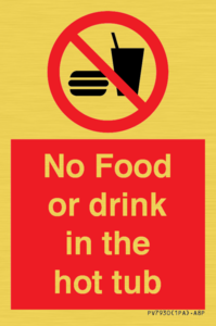 PV7930: No Food or drink in the hot tub