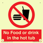 PV7930: No Food or drink in the hot tub