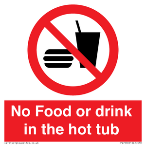 PV7930: No Food or drink in the hot tub