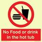 PV7930: No Food or drink in the hot tub
