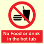 PV7930: No Food or drink in the hot tub