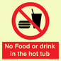 PV7930: No Food or drink in the hot tub