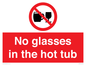 PV7931: No glasses in the hot tub