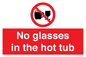 PV7931: No glasses in the hot tub