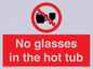 PV7931: No glasses in the hot tub