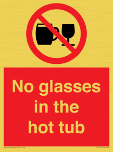 PV7931: No glasses in the hot tub