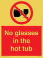 PV7931: No glasses in the hot tub