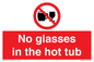 PV7931: No glasses in the hot tub