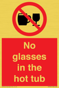 PV7931: No glasses in the hot tub