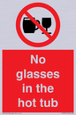 PV7931: No glasses in the hot tub