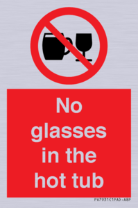 PV7931: No glasses in the hot tub