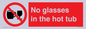 PV7931: No glasses in the hot tub