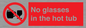 PV7931: No glasses in the hot tub