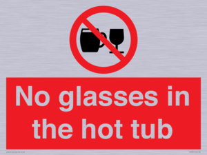 PV7931: No glasses in the hot tub