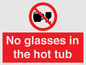 PV7931: No glasses in the hot tub