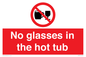 PV7931: No glasses in the hot tub