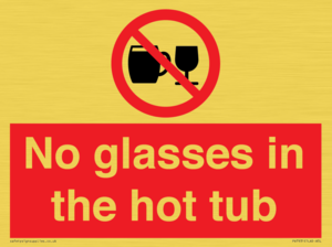 PV7931: No glasses in the hot tub