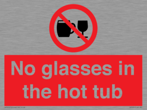 PV7931: No glasses in the hot tub