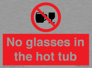 PV7931: No glasses in the hot tub