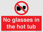 PV7931: No glasses in the hot tub