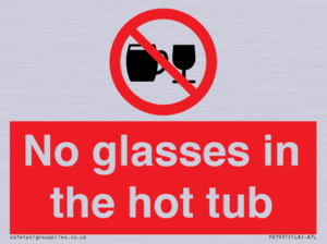 PV7931: No glasses in the hot tub