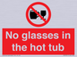 PV7931: No glasses in the hot tub