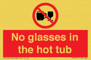 PV7931: No glasses in the hot tub
