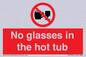 PV7931: No glasses in the hot tub