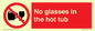 PV7931: No glasses in the hot tub