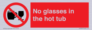 PV7931: No glasses in the hot tub