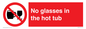PV7931: No glasses in the hot tub