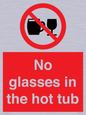 PV7931: No glasses in the hot tub