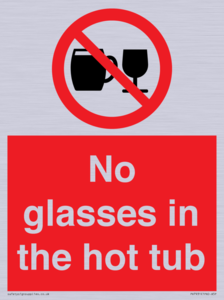 PV7931: No glasses in the hot tub
