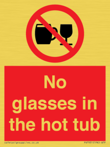 PV7931: No glasses in the hot tub
