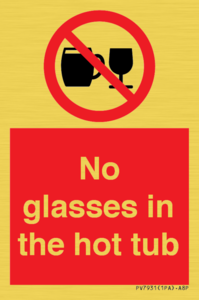 PV7931: No glasses in the hot tub