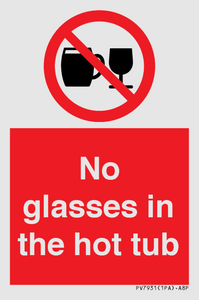 PV7931: No glasses in the hot tub