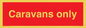 PV7934: Caravans only