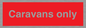 PV7934: Caravans only