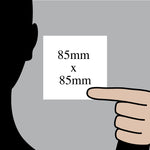 Size: 85x85mm / 1mm PVC with Foam adhesive / No Holes