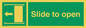 SA394: slide to open