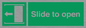 SA394: slide to open